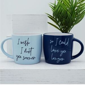 TMD Holdings I Wish I Met You Sooner So I Could Love You Longer Mugs, Set of 2